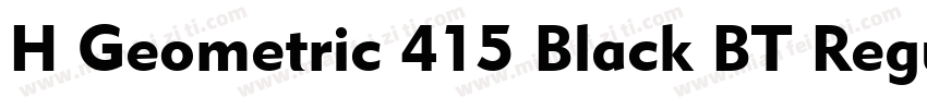 H Geometric 415 Black BT Regular字体转换